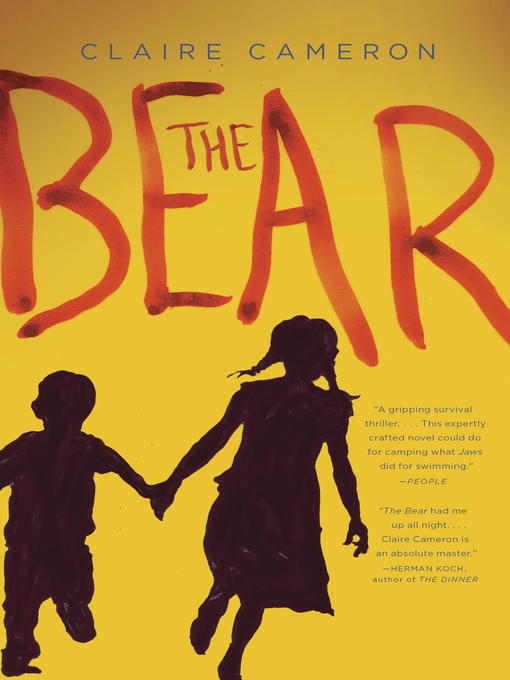 Title details for The Bear by Claire Cameron - Available